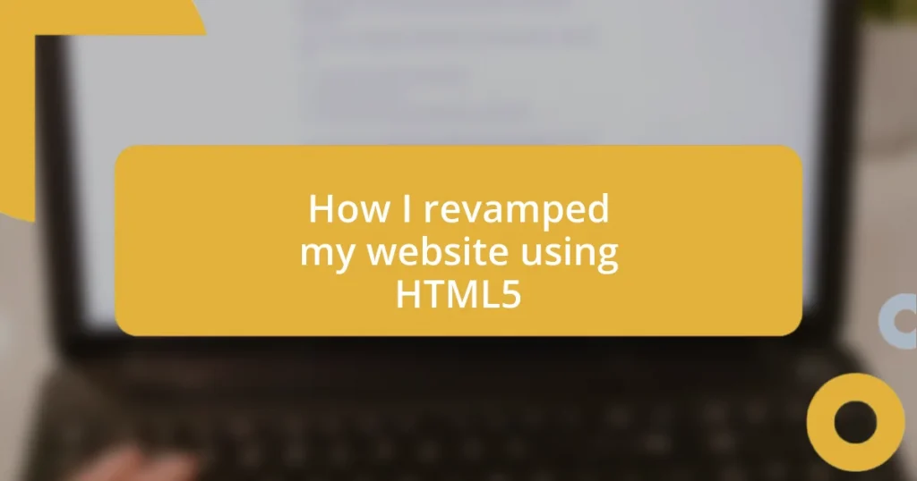 How I revamped my website using HTML5