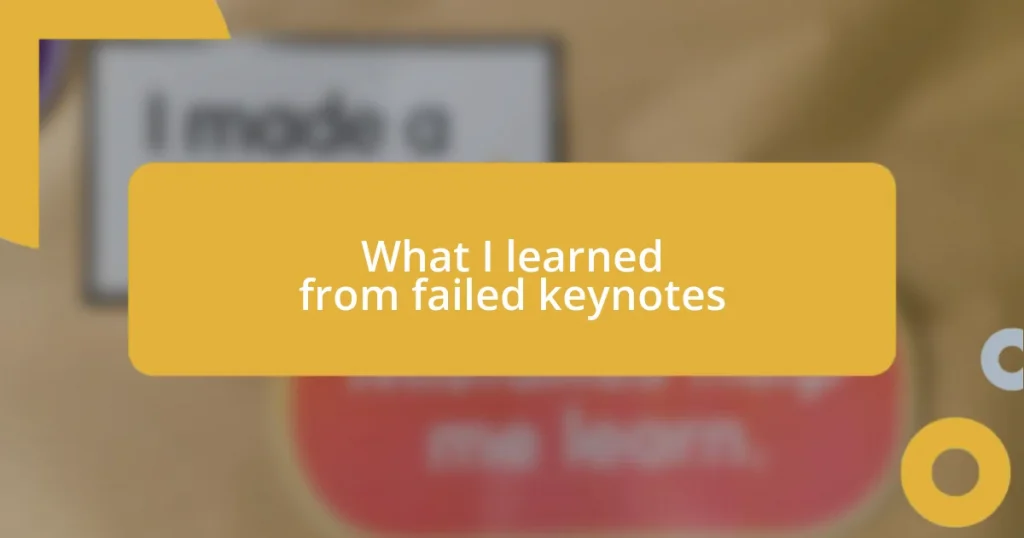 What I learned from failed keynotes